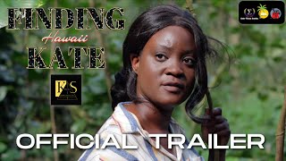 Finding Kate: Hawaii | Official Trailer