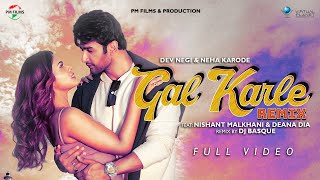 Gal Karle Remix (feat. Nishant Malkhani,Deana Dia & Dj Basque) song artwork