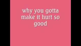 hurt so good by Carly Rae Jepsen lyrics