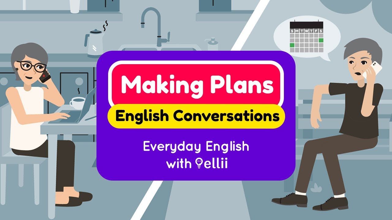 Making Plans – Everyday English Dialogues