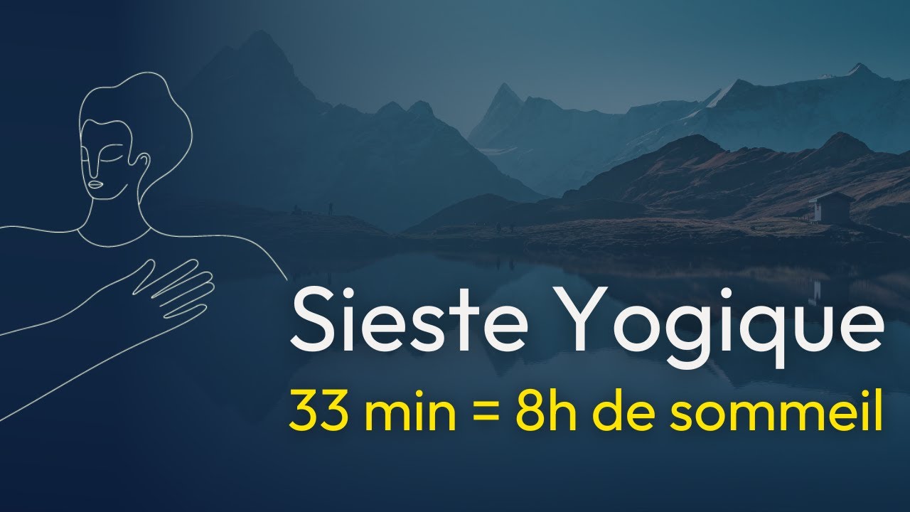 Régénération Totale en 33 Minutes : Relaxation Profonde - Yoga Nidra