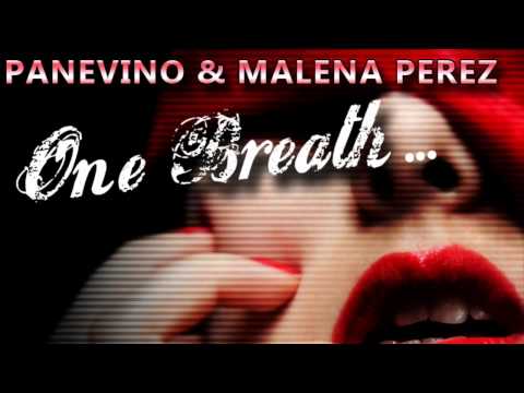 Panevino & Malena Perez - One Breath (incl. DJ Le Roi Mixes)