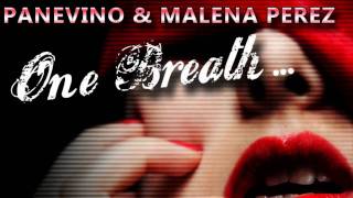 Panevino & Malena Perez - One Breath (incl. DJ Le Roi Mixes)