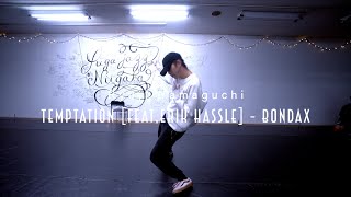 Temptation[feat,Erik Hassle] - Bondax UNITY LESSON Ryuji Yamaguchi