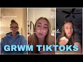 TIKTOK GRWM COMPILATION 4