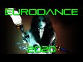 EURODANCE 2020 BEST EURODANCE MIX BEST EURODANCE 2020