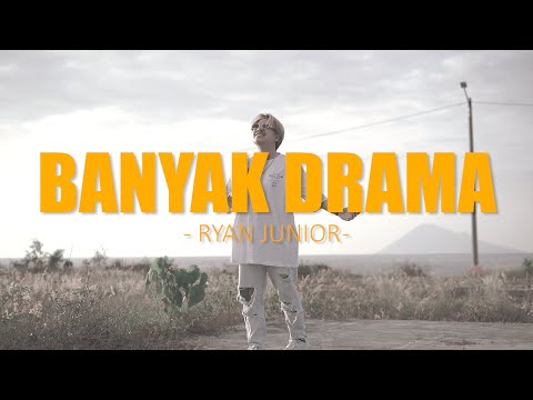 BANYAK DRAMA - RYAN JUNIOR [MV] @EMTEGEMUSIC
