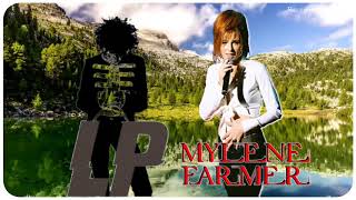 Mylène farmer en duo avec LP (Laura Pergolizzi) **N&#39;oublie pas**