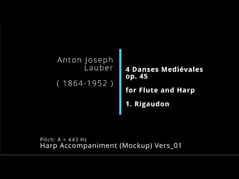 Lauber 4 Danses Mediévales 1 Rigaudon