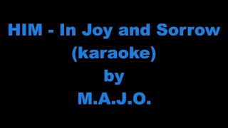 HIM - In Joy and Sorrow (karaoke String version)