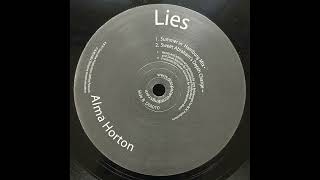 Alma Horton – Lies (Sweet Abraham's Depth Charge)