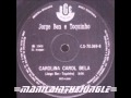 JORGE BEN e TOQUINHO - Carolina Carol Bela ...