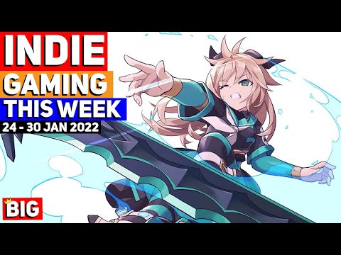 Indie Gaming This Week: 24 – 30 Jan 2022