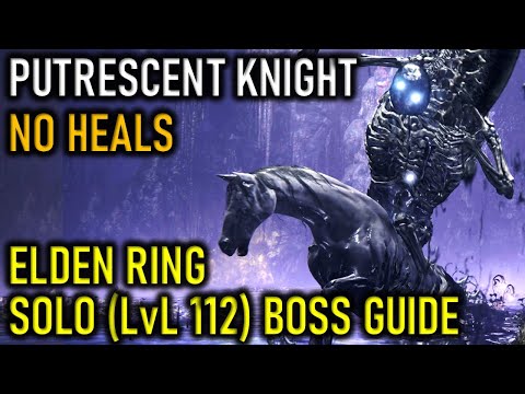 Putrescent Knight Elden Ring Easy Boss Guide | Solo