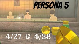 Persona 5 / 100% English Guide Part 20 : 4/27 & 4/28 - Daily Activities !