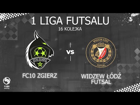 1 LIGA FUTSALU - FC10 ZGIERZ VS WIDZEW ŁÓDŹ FUTSAL
