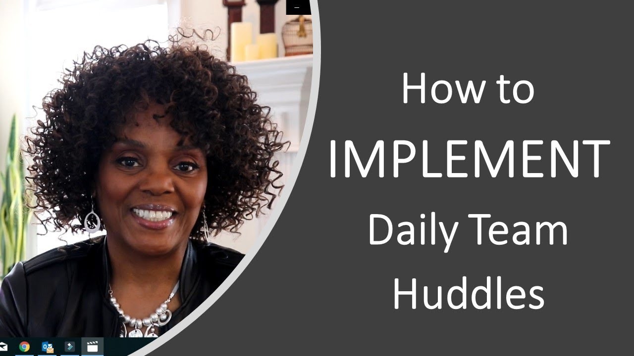 How to IMPLEMENT Daily Team Huddles