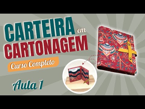 Curso de Cartonagem Club Portas Abertas [Aula 1] | Heloisa Gimenes - Sem Igual Artesanato