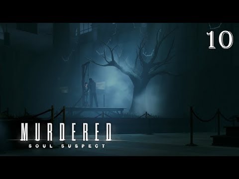 Murdered: Soul Suspect - 100% Walkthrough: Part 10 - Ending & Credits