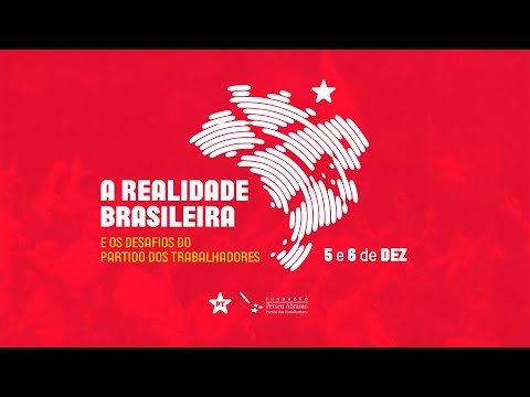 Rui Costa | abertura do seminário “A Realidade Brasileira e os Desafios do PT”
