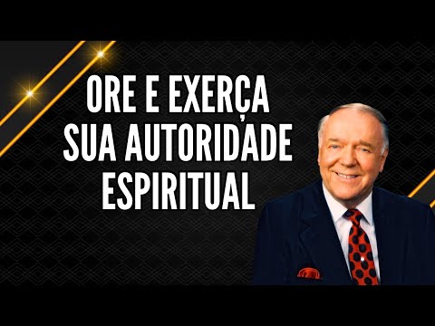 Kenneth Hagin - Pray and Exercise Your Spiritual Authority - The Authority of the Believer