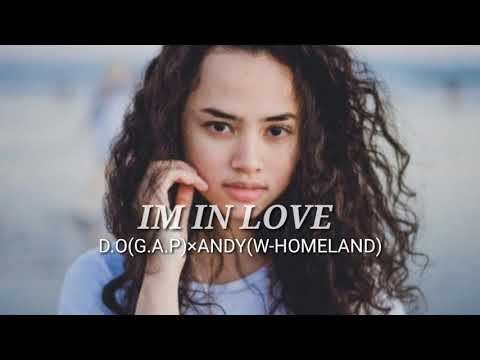 IM IN LOVE(G.A.P×W-HOMELAND)2K19