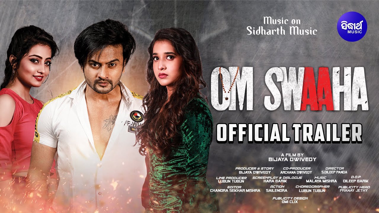 Om Swaaha Official Trailer