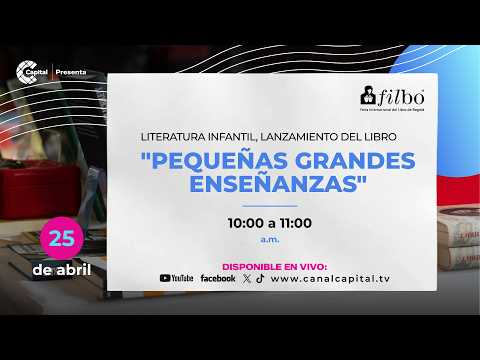 Lanzamiento del libro: 'Pequeñas Grandes Enseñanzas' | FILBo 2026