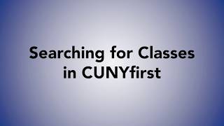 Searching for Classes in CUNYfirst