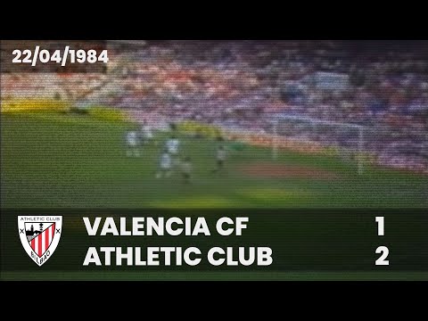 ⚽️ [Liga 83/84] J33 I Valencia CF 1 - Athletic Club 2 I LABURPENA