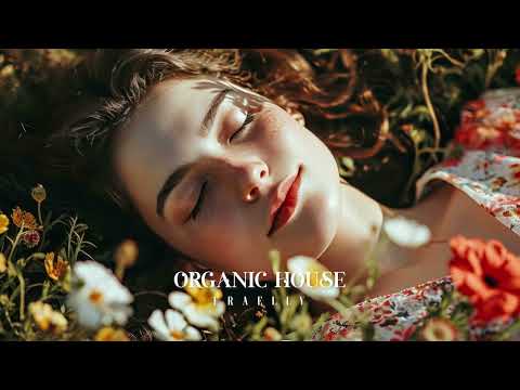 ORGANIC HOUSE / DOWNTEMPO / Volen Sentir / Sébastien Léger / Set Fraelly