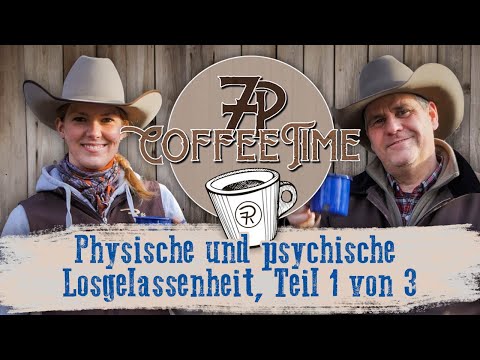 Physische und psychische Losgelassenheit, Teil 1 von 3 | 7P CoffeeTime ☕