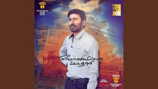 Download lagu Po Indru Neeyaga (From 'Velai Illa Pattadhaari') mp3