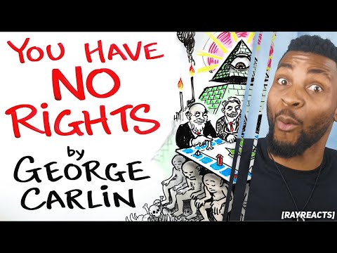 Your Rights Are An ILLUSION - George Carlin  - [RAYREACTS]