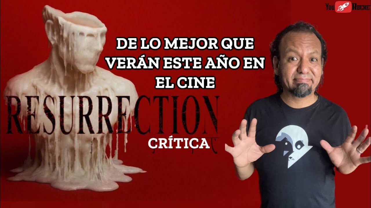 RESURRECTION crítica 