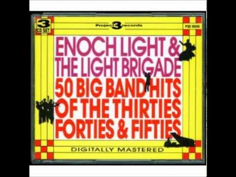 Enoch Light plays Glen Miller favorites