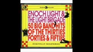 Enoch Light plays Glen Miller favorites