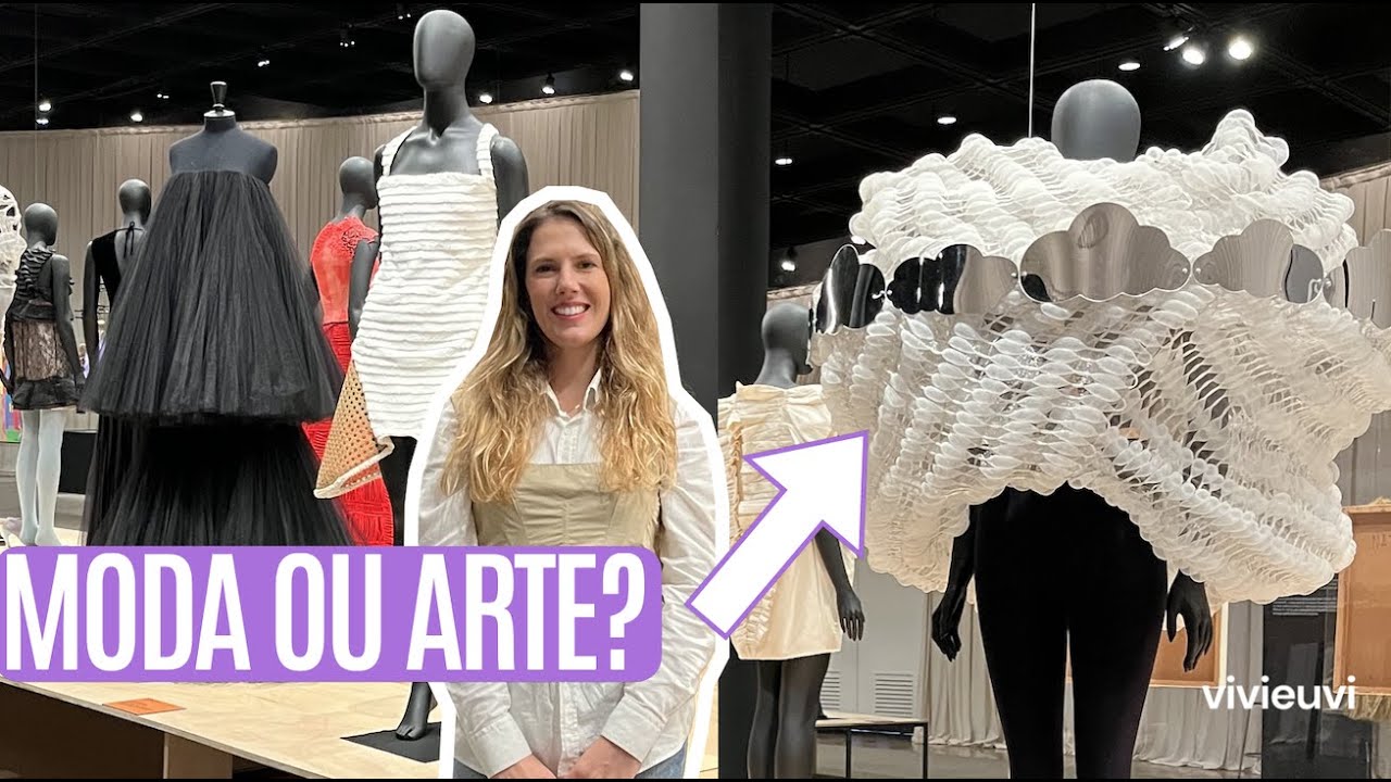 Qual a relação entre arte e moda? A Poética do Fazer: moda e arte no MAB #VIVIEUVI