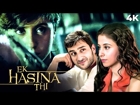 Superhit Thriller Full Movie - Ek Haseena Thi - Urmila Matondkar & Saif Ali Khan