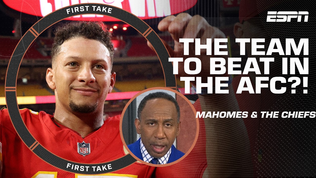 Stephen A. ANSWERS 👉 Are the Chiefs BACK as the AFC TEAM TO BEAT?! 🤔 | First Take