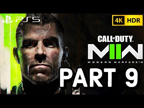 CALL OF DUTY: MODERN WARFARE II Walkthrough Gameplay Part 9 | No Commentary PS5 [4K HDR 60FPS]