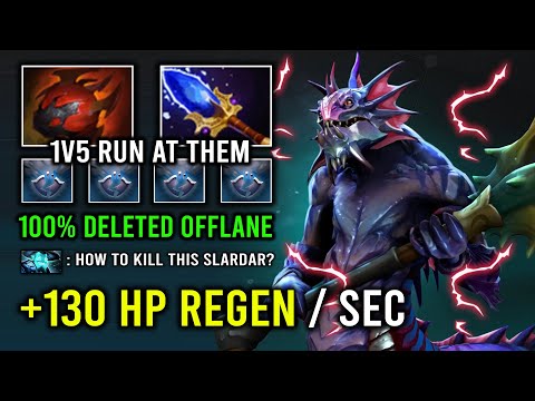 WTF +130 HP Regen Per Second 100% Deleted Offlane Pro Slardar Carry Dota 2