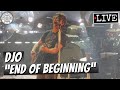 Djo End Of Beginning LIVE