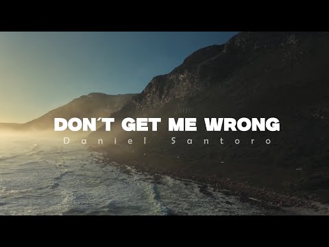 Daniel Santoro - Don't Get Me Wrong