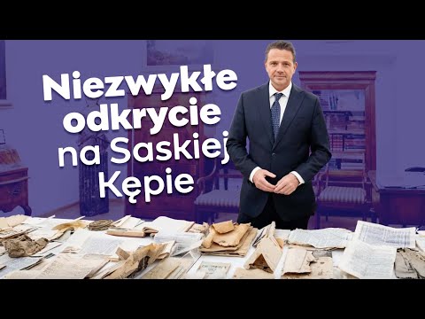 Rafał Trzaskowski: Niezwykłe odkrycie na Saskiej Kępie