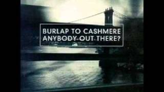 Burlap To Cashmere - Ancient Man