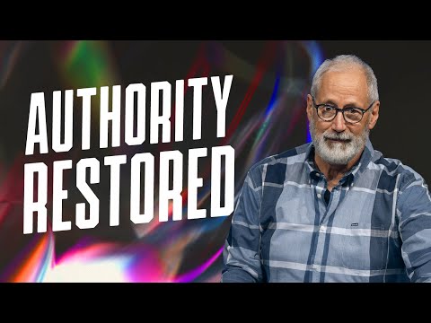 Jesus Restored Your Authority