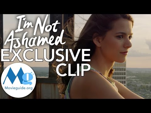 I'm Not Ashamed (Clip 1)