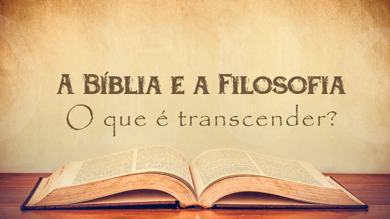 06/02/2025 - ICM - [A Bíblia e a Filosofia] - Tema: "O que é Transcender?"