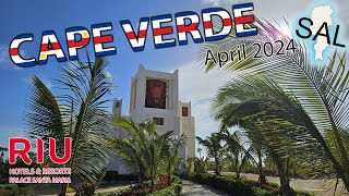 🇨🇻 Cape Verde SAL - Riu Palace Santa Maria Family Holiday - April 2024
